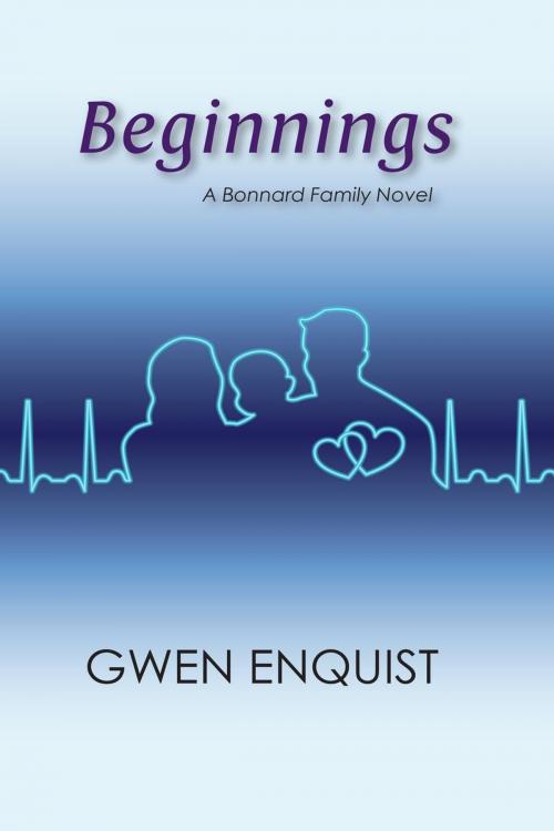 Cover of the book Beginnings by Gwen Enquist, Gwen Enquist