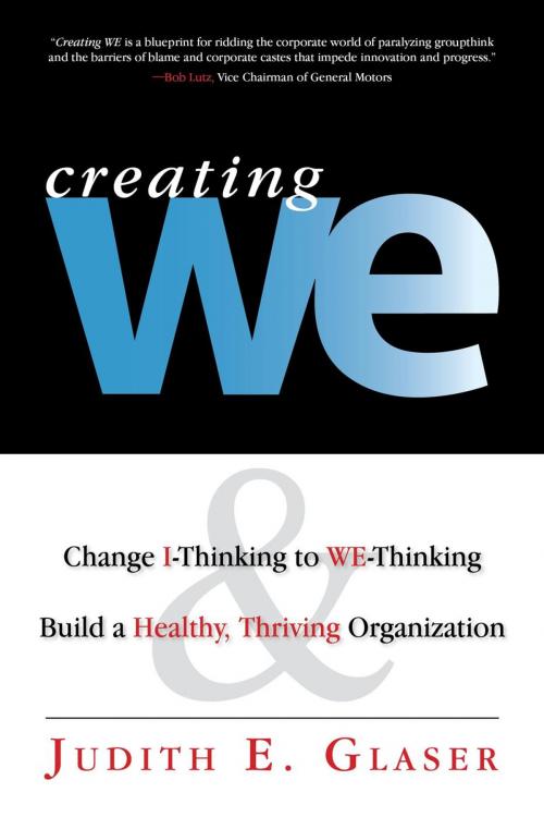 Cover of the book Creating WE by Judith E. Glaser, Judith E. Glaser