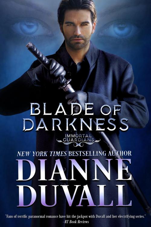 Cover of the book Blade of Darkness by Dianne Duvall, Dianne Duvall