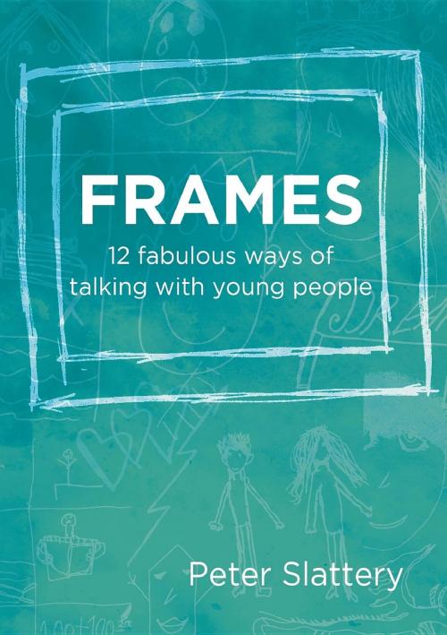Cover of the book Frames by Peter R Slattery, Peter Slattery Sole Trader