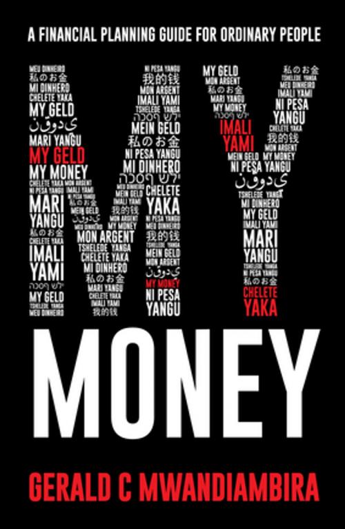 Cover of the book My Money by Gerald Mwandiambira, Jonathan Ball Publishers