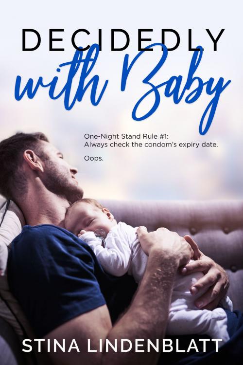 Cover of the book Decidedly With Baby by Stina Lindenblatt, Stina Lindenblatt