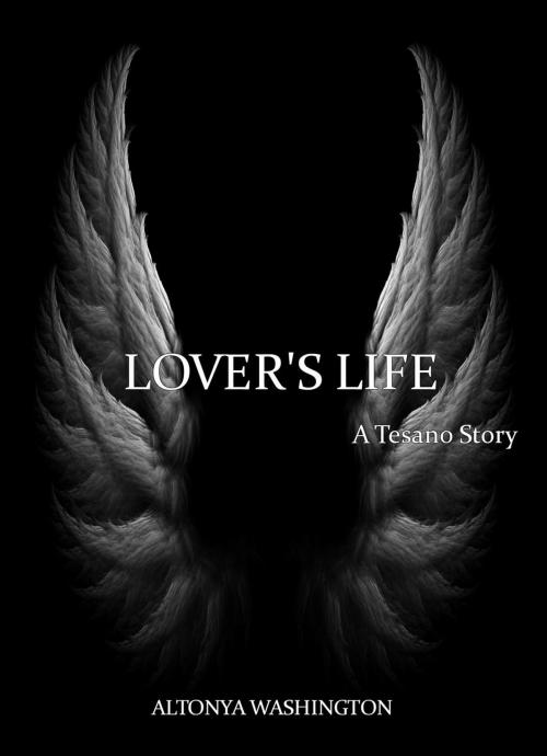 Cover of the book Lover's Life by AlTonya Washington, AlTonya Washington