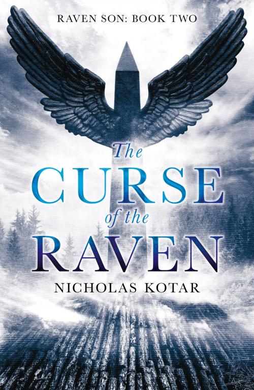 Cover of the book The Curse of the Raven by Nicholas Kotar, Waystone Press