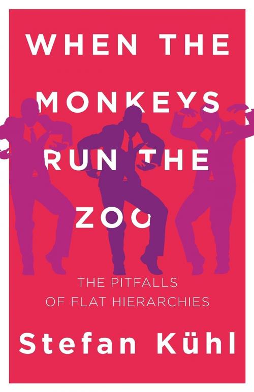 Cover of the book When the Monkeys Run the Zoo by Stefan Kühl, Metaplan