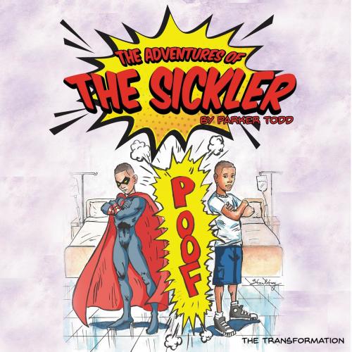 Cover of the book The Adventures Of The Sickler by Parker Todd, Scribble Scrabble Publishing