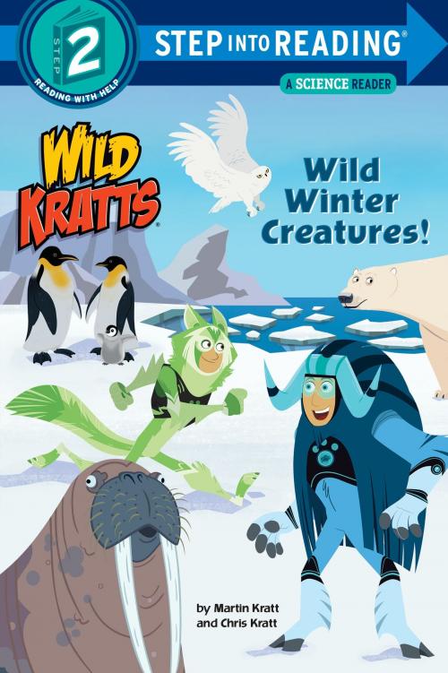 Cover of the book Wild Winter Creatures! (Wild Kratts) by Chris Kratt, Martin Kratt, Random House Children's Books