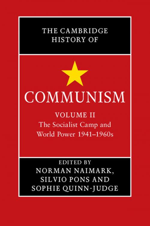 Cover of the book The Cambridge History of Communism: Volume 2, The Socialist Camp and World Power 1941–1960s by , Cambridge University Press