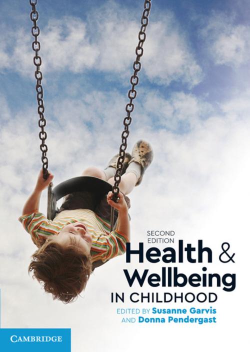Cover of the book Health and Wellbeing in Childhood by , Cambridge University Press