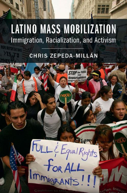 Cover of the book Latino Mass Mobilization by Chris Zepeda-Millán, Cambridge University Press
