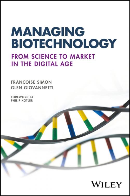 Cover of the book Managing Biotechnology by Francoise Simon, Glen Giovannetti, Wiley