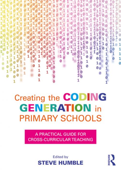 Cover of the book Creating the Coding Generation in Primary Schools by , Taylor and Francis