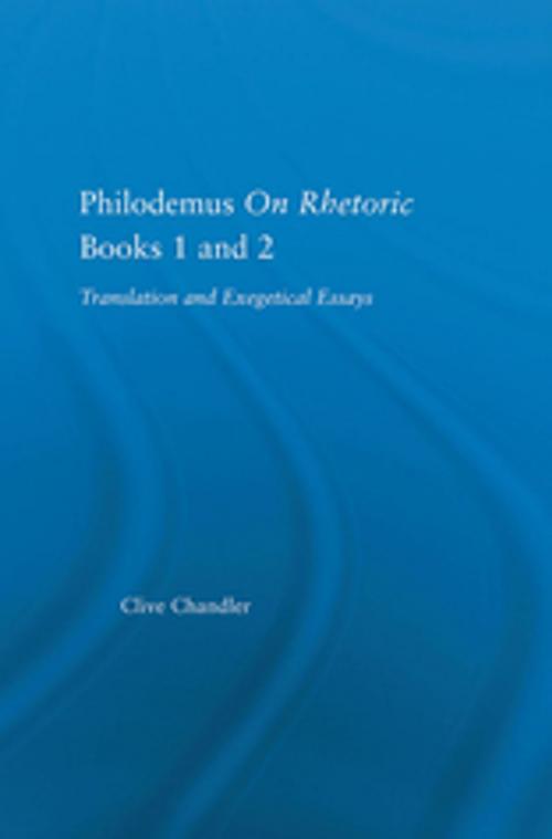 Cover of the book Philodemus on Rhetoric Books 1 and 2 by Clive Chandler, Taylor and Francis