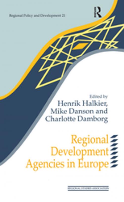 Cover of the book Regional Development Agencies in Europe by , Taylor and Francis
