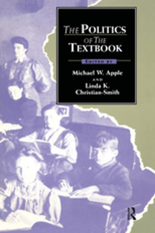 Cover of the book The Politics of the Textbook by , Taylor and Francis