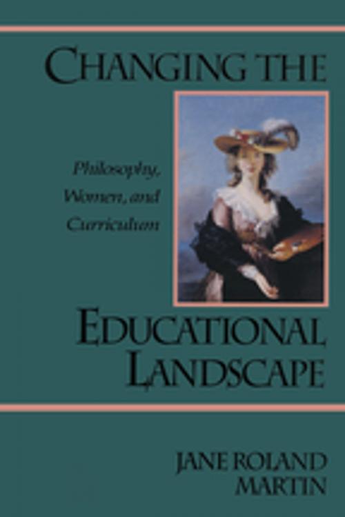 Cover of the book Changing the Educational Landscape by Jane Roland Martin, Taylor and Francis
