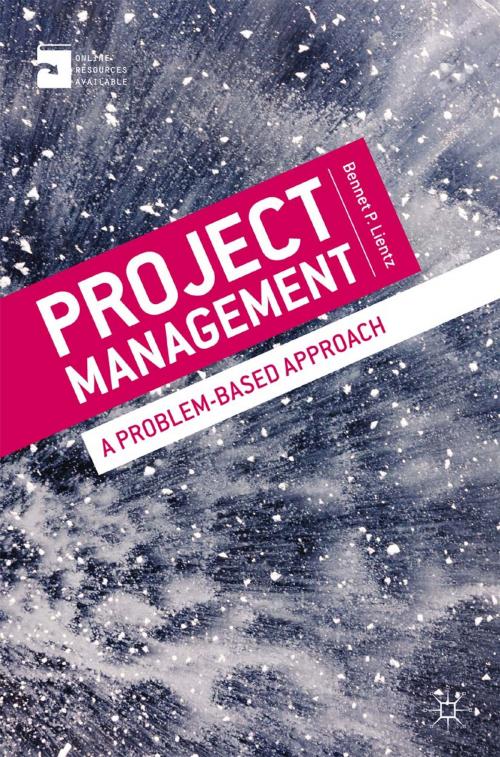 Cover of the book Project Management by Bennet Lientz, Macmillan Education UK