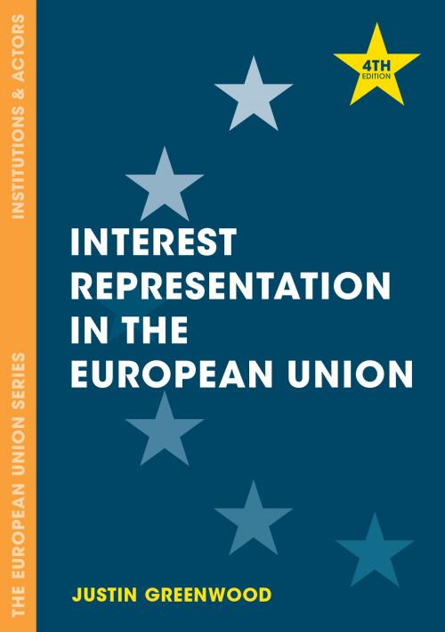 Cover of the book Interest Representation in the European Union by Justin Greenwood, Macmillan Education UK