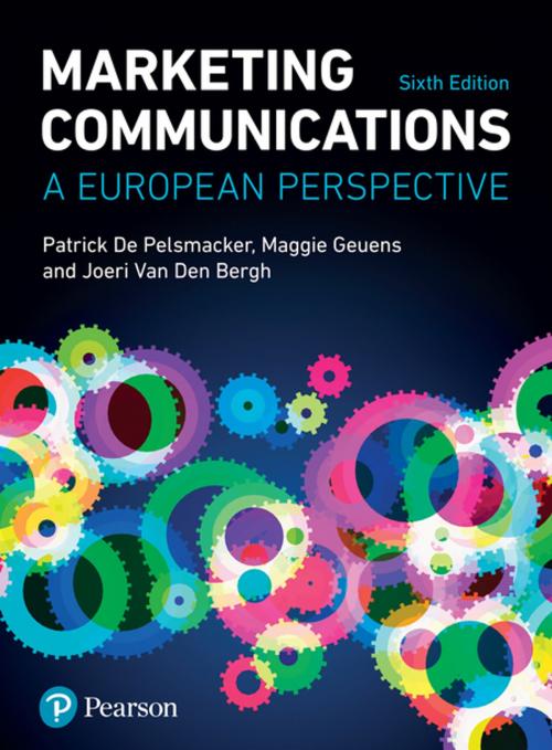 Cover of the book Marketing Communications by Prof Patrick De Pelsmacker, Prof Maggie Geuens, Joeri Van Den Bergh, Pearson Education Limited