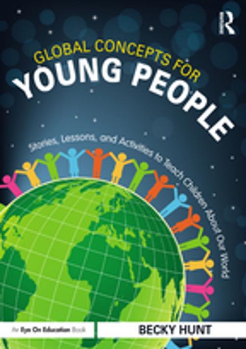 Cover of the book Global Concepts for Young People by Becky Hunt, Taylor and Francis