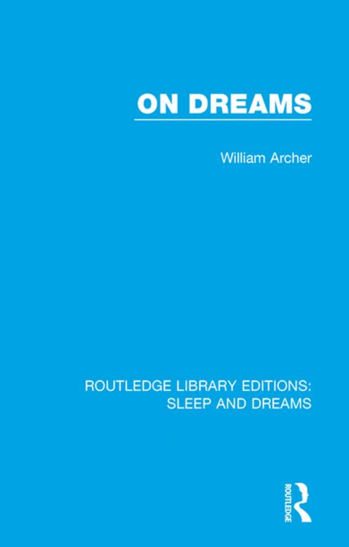 Cover of the book On Dreams by William Archer, Taylor and Francis