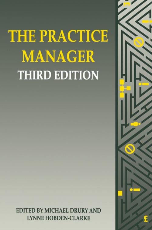 Cover of the book The Practice Manager by Michael Drury, CRC Press