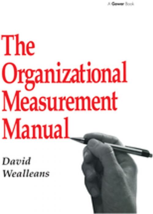 Cover of the book The Organizational Measurement Manual by David Wealleans, Taylor and Francis