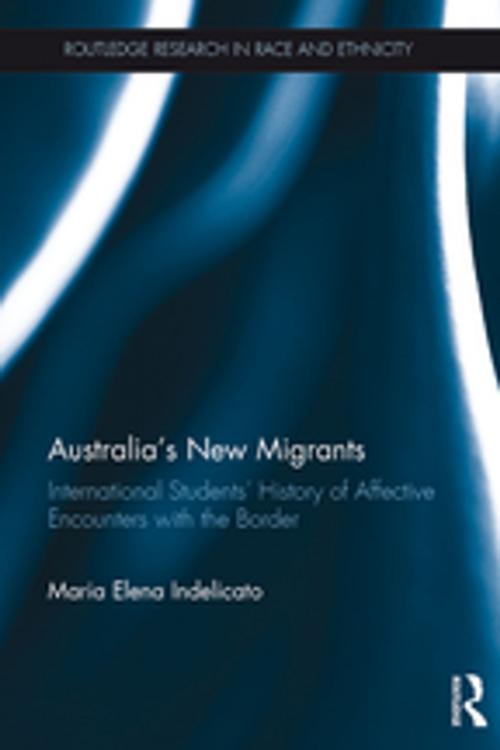 Cover of the book Australia's New Migrants by Maria Elena Indelicato, Taylor and Francis
