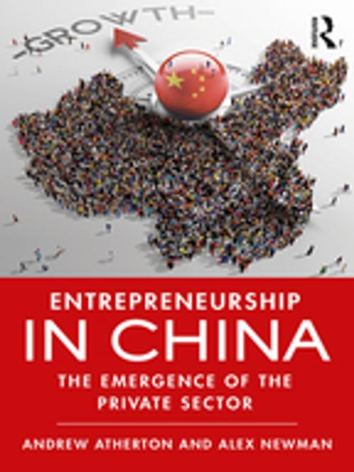Cover of the book Entrepreneurship in China by Andrew Atherton, Alex Newman, Taylor and Francis