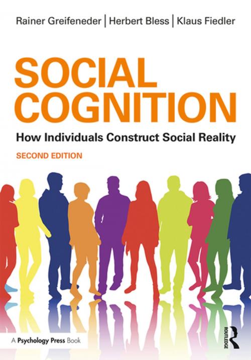 Cover of the book Social Cognition by Rainer Greifeneder, Herbert Bless, Klaus Fiedler, Taylor and Francis