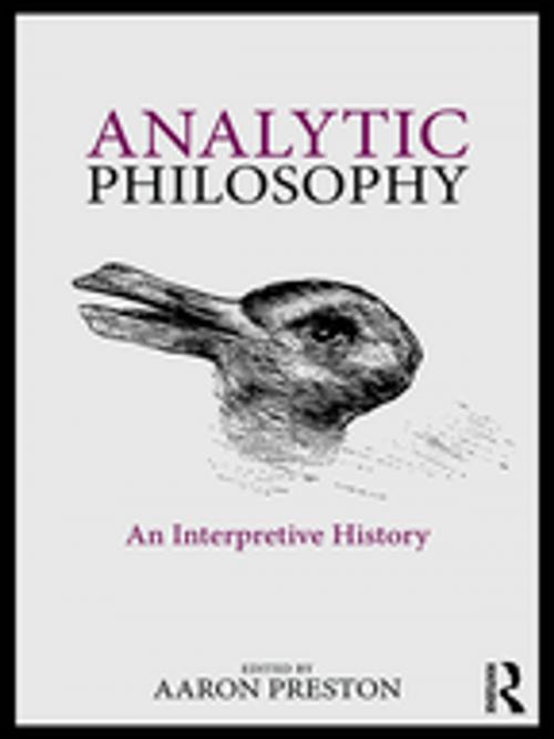Cover of the book Analytic Philosophy by Aaron Preston, Taylor and Francis