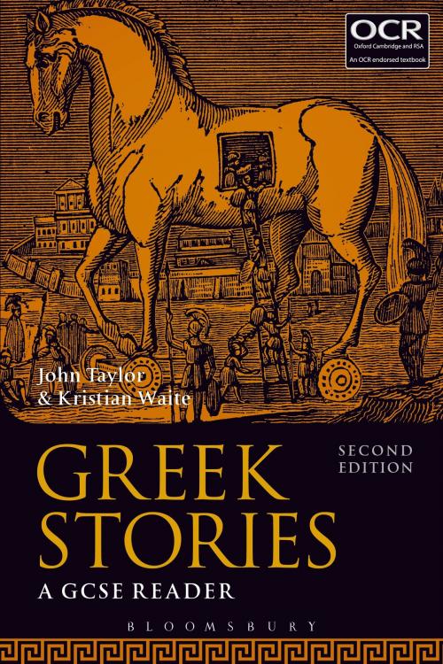 Cover of the book Greek Stories by Kristian Waite, Dr John Taylor, Bloomsbury Publishing