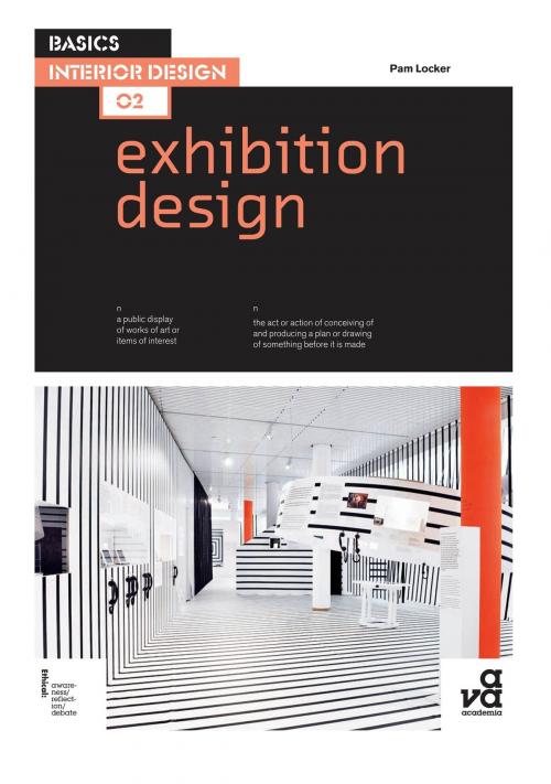 Cover of the book Basics Interior Design 02: Exhibition Design by Ms Pam Locker, Bloomsbury Publishing