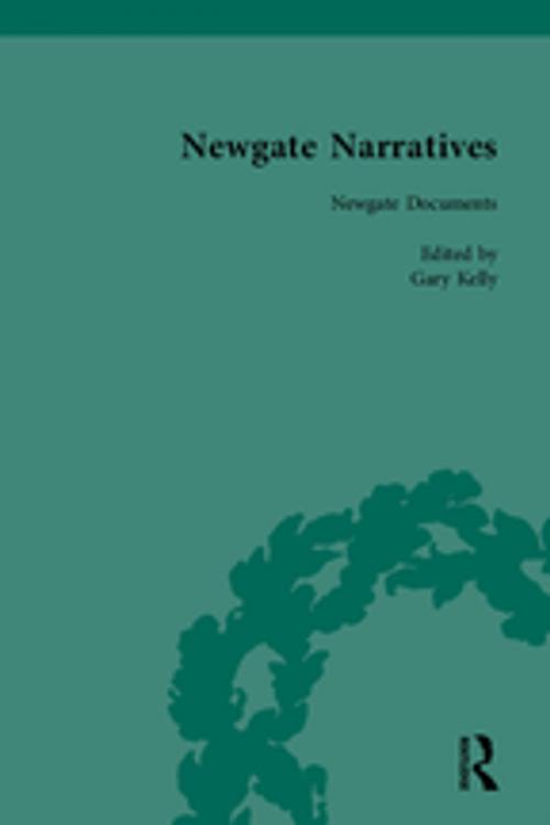 Cover of the book Newgate Narratives Vol 1 by Gary Kelly, Taylor and Francis