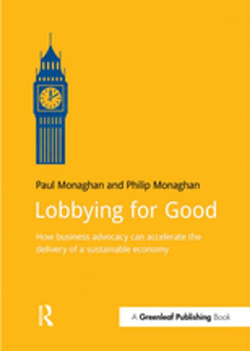 Cover of the book Lobbying for Good by Paul Monaghan, Philip Monaghan, Taylor and Francis