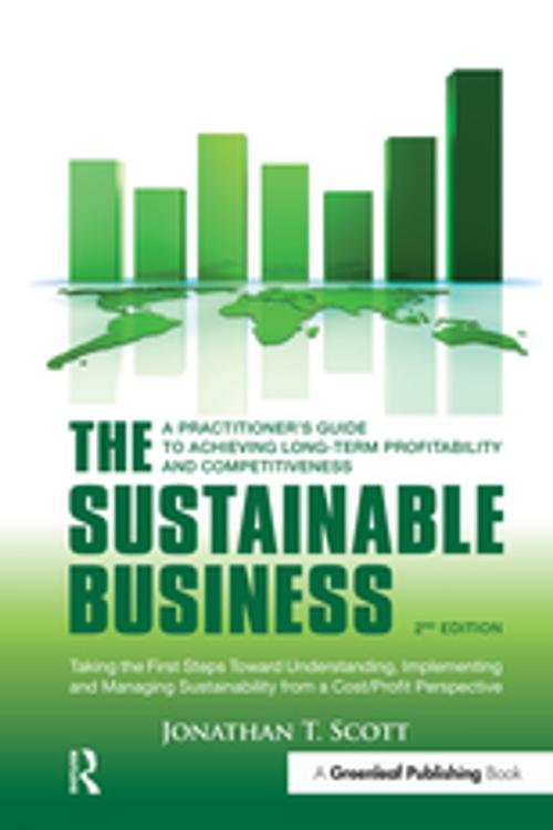 Cover of the book The Sustainable Business by Jonathan T. Scott, Taylor and Francis