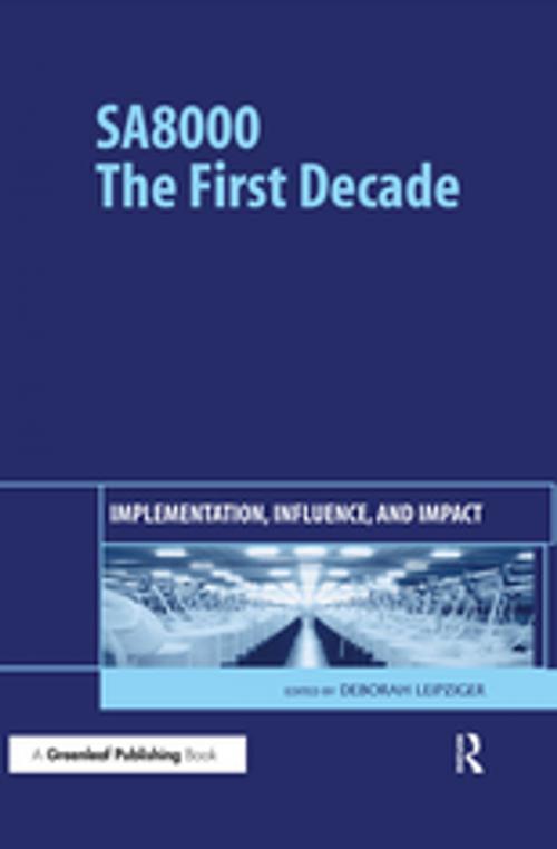 Cover of the book SA8000: The First Decade by , Taylor and Francis
