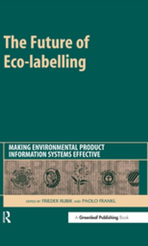 Cover of the book The Future of Eco-labelling by Paolo Frankl, Frieder Rubik, Taylor and Francis