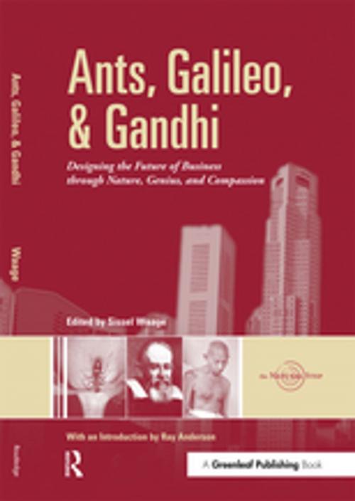 Cover of the book Ants, Galileo, and Gandhi by , Taylor and Francis
