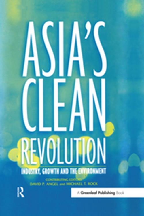 Cover of the book Asia's Clean Revolution by , Taylor and Francis