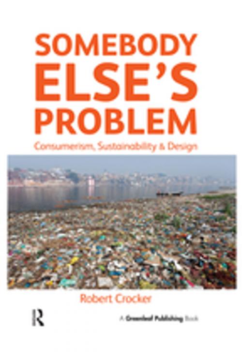 Cover of the book Somebody Else’s Problem by Robert Crocker, Taylor and Francis