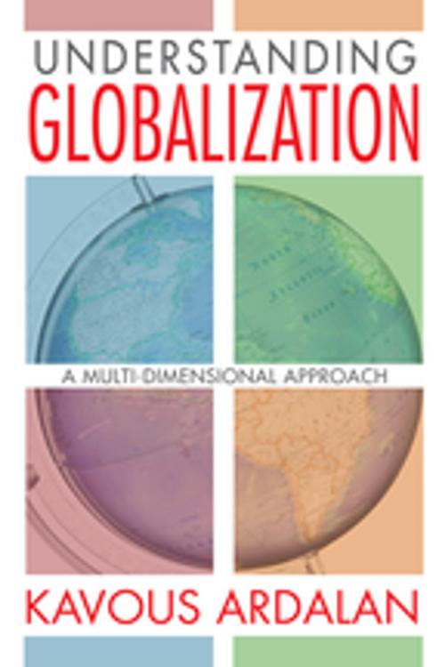 Cover of the book Understanding Globalization by Kavous Ardalan, Taylor and Francis