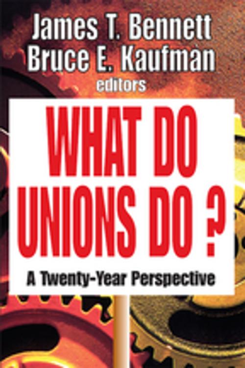 Cover of the book What Do Unions Do? by Thomas S. Barrows, Taylor and Francis