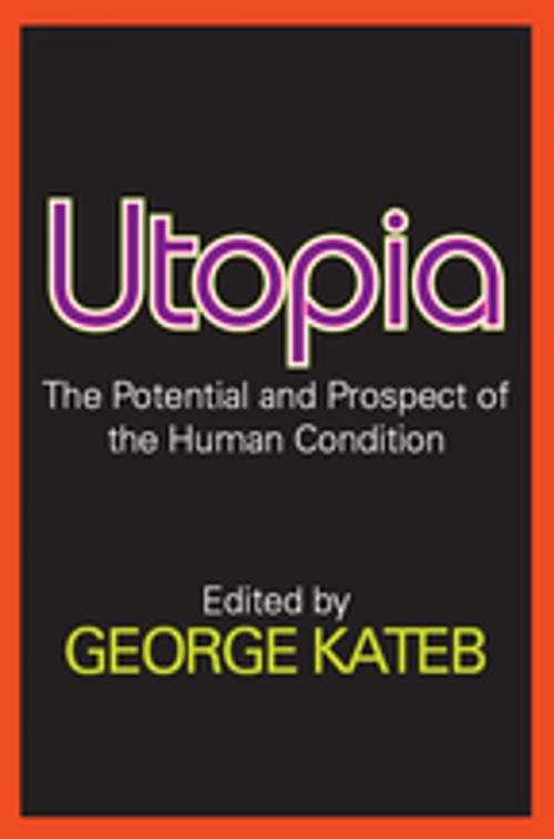 Cover of the book Utopia by George Kateb, Taylor and Francis