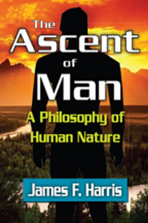 Cover of the book The Ascent of Man by James F. Harris, Taylor and Francis