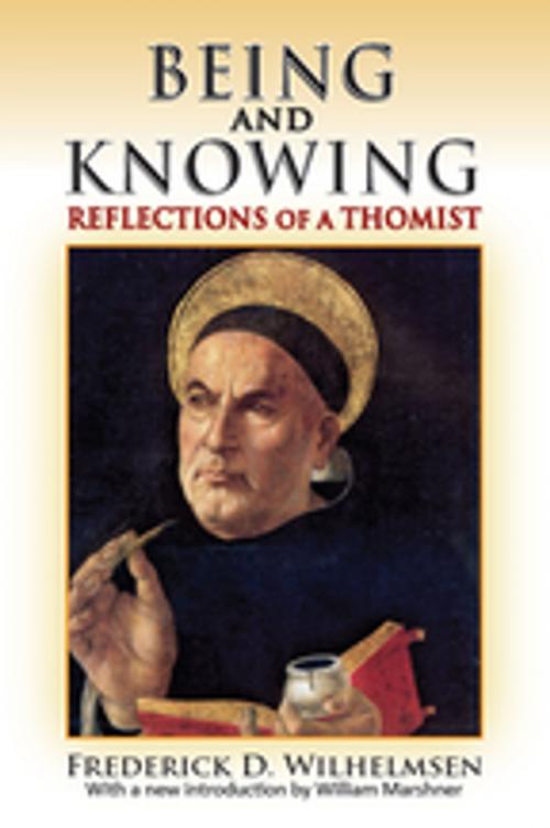 Cover of the book Being and Knowing by Frederick D. Wilhelmsen, Taylor and Francis