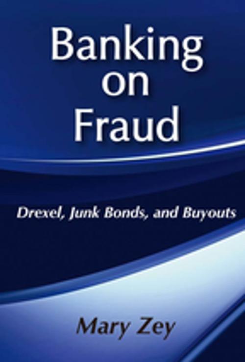 Cover of the book Banking on Fraud by Mary Zey, Taylor and Francis