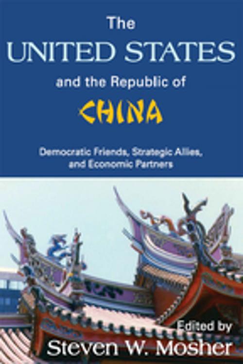 Cover of the book The United States and the Republic of China by , Taylor and Francis
