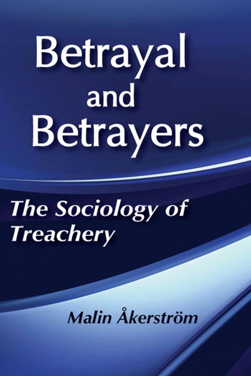 Cover of the book Betrayal and Betrayers by Malin Akerstrom, Taylor and Francis