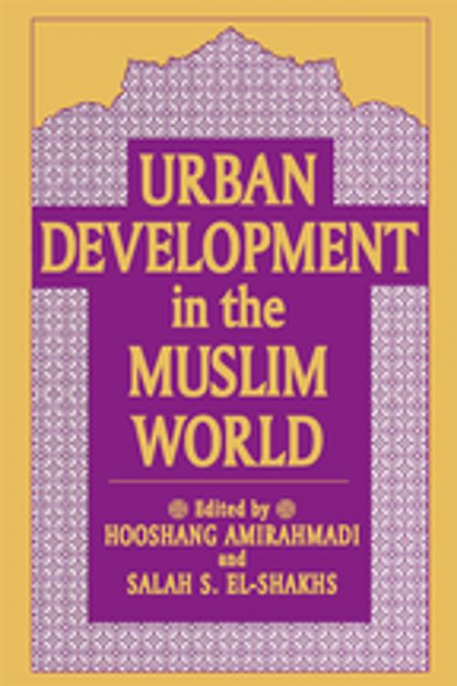 Cover of the book Urban Development in the Muslim World by , Taylor and Francis